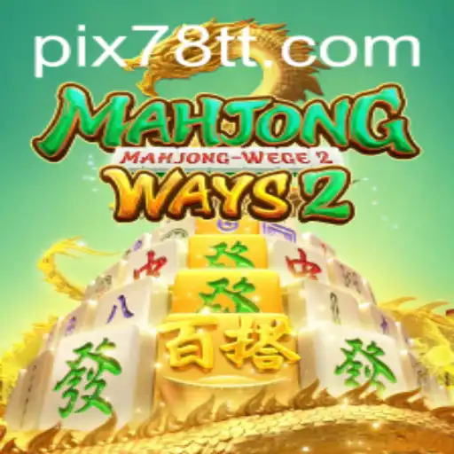 Descubra o Fascinante Mundo de MahjongWays2 em 78TT.com